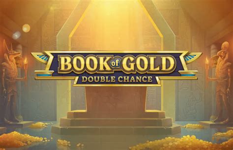 Slot Book Of Gold Double Chance